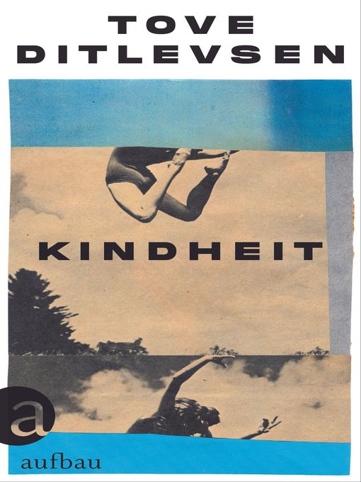Title details for Kindheit by Tove Ditlevsen - Available